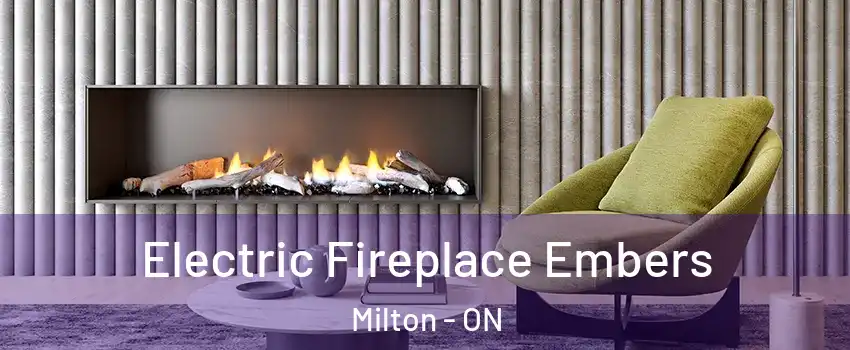  Electric Fireplace Embers Milton - ON